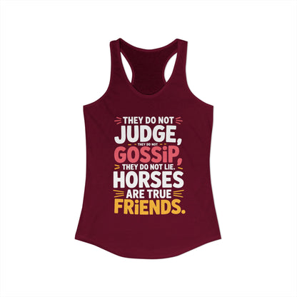 Horses Are True Friends For Cowgirl Women's Ideal Racerback Tank