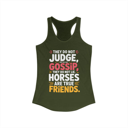 Horses Are True Friends For Cowgirl Women's Ideal Racerback Tank